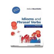 Oxford word skills. idioms and phrasal verbs - advanced - student book with key (ruth gairns and stuart redman)