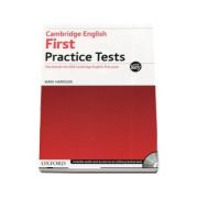 Cambridge English First Practice Tests. Five tests for the 2015 Cambridge English – With Key and Audio CD Pack – Mark Harrison Auxiliare scolare. Auxiliare Clasele 1-4. Limbi straine Clasele 1-4 imagine 2022