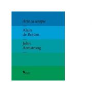 Arta ca terapie – Alain de Botton librariadelfin.ro imagine 2022 cartile.ro