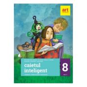 Caietul inteligent. Literatura. Limba română. Comunicare. Clasa a VIII-a. Semestrul II