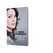 Scrisori catre o tanara gimnasta (nadia comaneci)