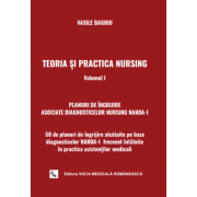 Teoria si practica Nursing volumul I 50 de planuri de ingrijire pe baza diagnosticelor NANDA-I imagine libraria delfin 2021