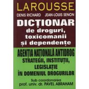 Dictionar de droguri, toxicomanii – Denis Richard librariadelfin.ro