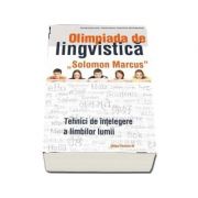 Olimpiada de lingvistica "Solomon Marcus" - Tehnici de intelegere a limbilor lumii (Valentina Cojocaru)