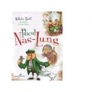Piticul nas-lung - wilhelm hauff