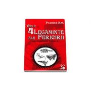 Cele 4 legaminte ale fericirii