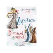 Zapezica. Bunicul inghet – Alexander Afanasiev Carti pentru Premii Scolare. Beletristica. Carti pentru copii imagine 2022