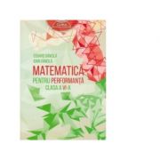 Matematica pentru performanta clasa a VI-a – Ioan Dancila Auxiliare scolare. Auxiliare Clasa a 6-a. Matematica Clasa 6. Set Semestrul I + Semestrul II Clasa 6 imagine 2022