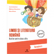 Auxiliar pentru clasa a 3-a. Limba si literatura romana, semestrul 1 - Aurelia Seulean