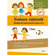 Modele de teste pentru clasa a ii-a. limba si literatura romana si matematica - corina istrate