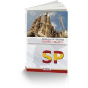 Ghid de conversatie roman-spaniol - ioana antonescu