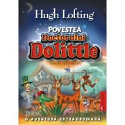 Povestea doctorului Dolittle – Hugh Lofting librariadelfin.ro imagine 2022