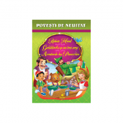 Povesti de neuitat (robin hood, goldilocks si cei trei ursi, aventurile lui pinocchio)