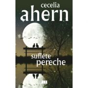 Suflete pereche (editia 2018) – Cecelia Ahern de la librariadelfin.ro imagine 2021