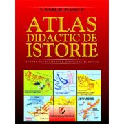 Atlas didactic de Istorie. Pentru invatamantul gimnazial si liceal. Editia a II-a – Vasile Pascu librariadelfin.ro