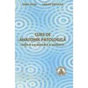 Curs de anatomie patologica - Maria Sajin, Adrian Costache imagine librariadelfin.ro