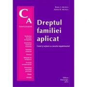 Dreptul familiei aplicat. Cereri si actiuni cu caracter nepatrimonial (Radu Ioan Motica, Adina R Motica) imagine libraria delfin 2021
