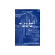 Malpraxisul medical (cristian adrian stan)