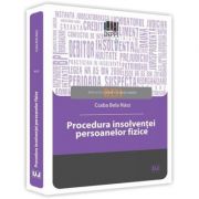 Procedura insolventei persoanelor fizice – Csaba Bela Nasz de la librariadelfin.ro imagine 2021
