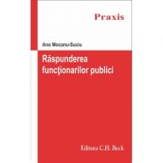 Raspunderea functionarilor publici - Ana Mocanu Suciu