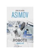 Robotii III. Soarele gol – Isaac Asimov librariadelfin.ro