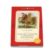 Uimitoarele calatori ale baronului munchhausen (g. a. burger)