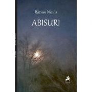 Abisuri – Razvan Nicula Abisuri imagine 2022