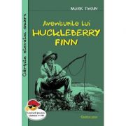 Aventurile lui Huckleberry Finn – Mark Twain librariadelfin.ro imagine 2022