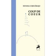 Coup de coeur – Silvana Cojocarasu librariadelfin.ro