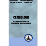 Craniologie. Pentru uzul studentilor Facultatii de medicina dentara – Victor Nimigean librariadelfin.ro