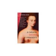 O istorie intima a omenirii - theodore zeldin