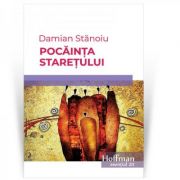 Pocainta staretului – Damian Stanoiu librariadelfin.ro