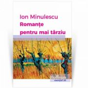 Romante pentru mai tarziu - ion minulescu