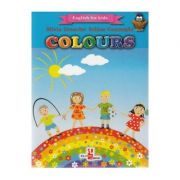 Colours. English for kids – Silvia Ursache, Iulian Gramatki librariadelfin.ro imagine 2022