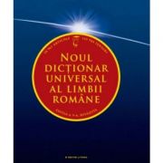Noul dictionar universal al limbii romane. Editia a 5-a, revazuta librariadelfin.ro imagine 2022