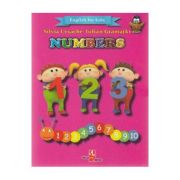 Numbers. english for kids - silvia ursache, iulian gramatki
