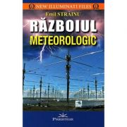 Razboiul meteorologic – Emil Strainu librariadelfin.ro