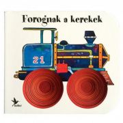 Forognak a kerekek - giovanna mantegazza