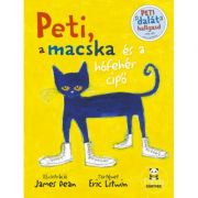 Peti, a macska és a hófehér cipő - eric litwin