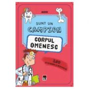 Sunt un campion Corpul omenesc