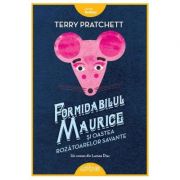 Formidabilul Maurice si oastea rozatoarelor savante – Terry Pratchett librariadelfin.ro