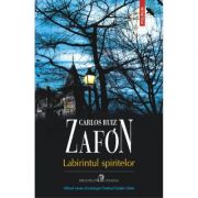 Labirintul spiritelor – Carlos Ruiz Zafon librariadelfin.ro