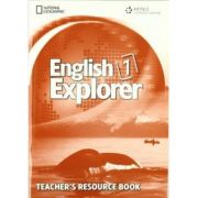 English Explorer 1: Teacher’s Resource Book – Helen Stephenson librariadelfin.ro