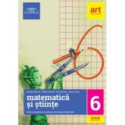 Evaluare nationala la finalul clasei a VI-a. Matematica si stiinte. Ghid de pregatire – Daniela Stanica Auxiliare scolare. Auxiliare Clasa a 6-a. Matematica Clasa 6. Set Semestrul I + Semestrul II Clasa 6 imagine 2022