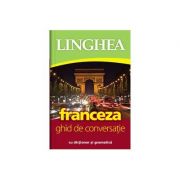 Franceza. ghid de conversatie roman-francez