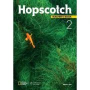 Hopscotch 2 (Teacher’s Book with Class Audio CD and DVD) – David A. Hill librariadelfin.ro poza noua