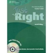 Just Right Pre-intermediate Teacher’s Book with Class Audio CD – Ana Acevedo librariadelfin.ro