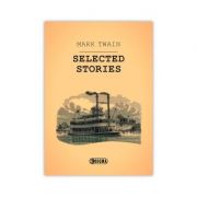 Selected Stories – Mark Twain librariadelfin.ro