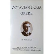 Opere Vol. II – Octavian Goga librariadelfin.ro poza 2022
