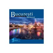 Bucuresti. calator prin tara mea - mariana pascaru, florin andreescu